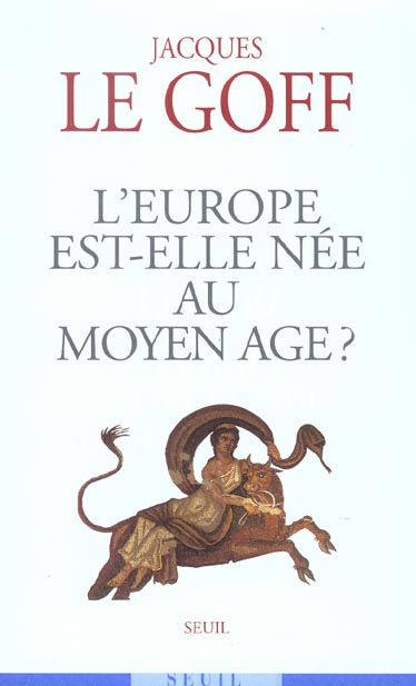 Couverture de L' Europe est-elle née au moyen âge
