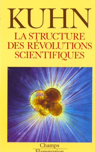 Couverture de La Structure des révolutions scientifiques