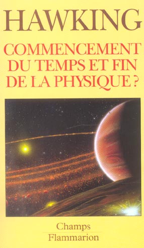 Couverture de Commencement du temps et fin de la physique ?