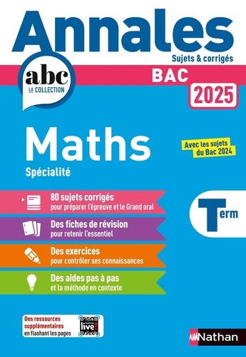 Couverture de ABC du Bac - Mathématiques Terminale spécialité - Annales 2025