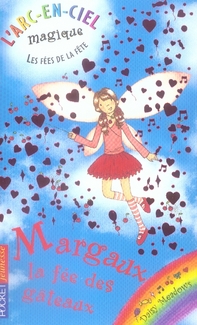 Couverture de Les fées de la fête - tome 1 Margaux, la fée des gateaux