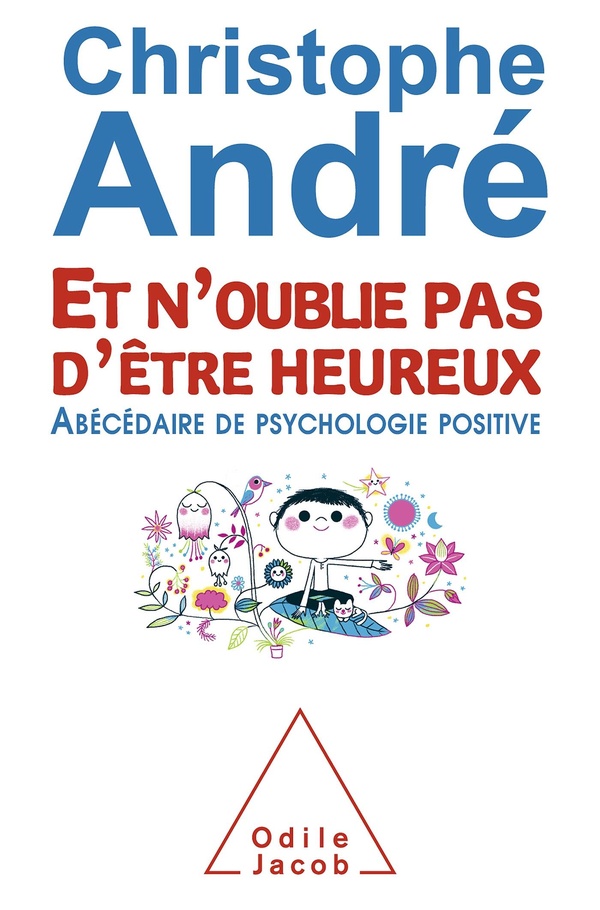 Couverture de Et n'oublie pas d'être heureux