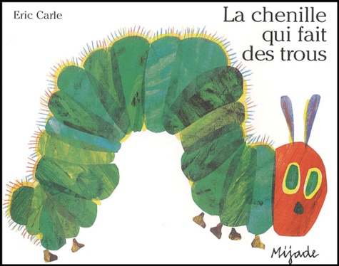 Couverture de La Chenille qui fait des trous