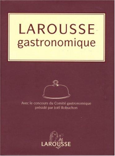Couverture de Le Grand Larousse gastronomique