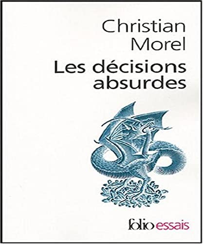 Couverture de Les Décisions absurdes