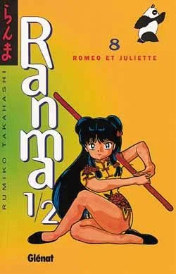 Couverture de Ranma 1/2 — Première édition - Tome 8 : Roméo et Juliette