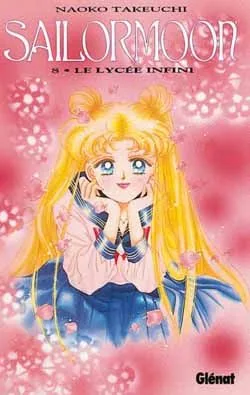 Couverture de Sailor Moon — Première édition - Tome 8 : Le lycée infini