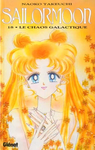 Couverture de Sailor Moon — Première édition - Tome 18 : Le chaos galactique